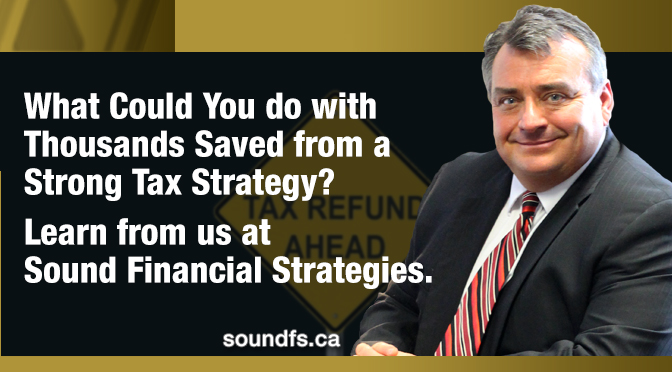 What Could You do with Thousands Saved from a Strong Tax Strategy Learn from us at Sound Financial Strategies